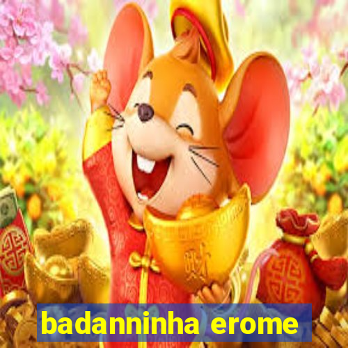 badanninha erome